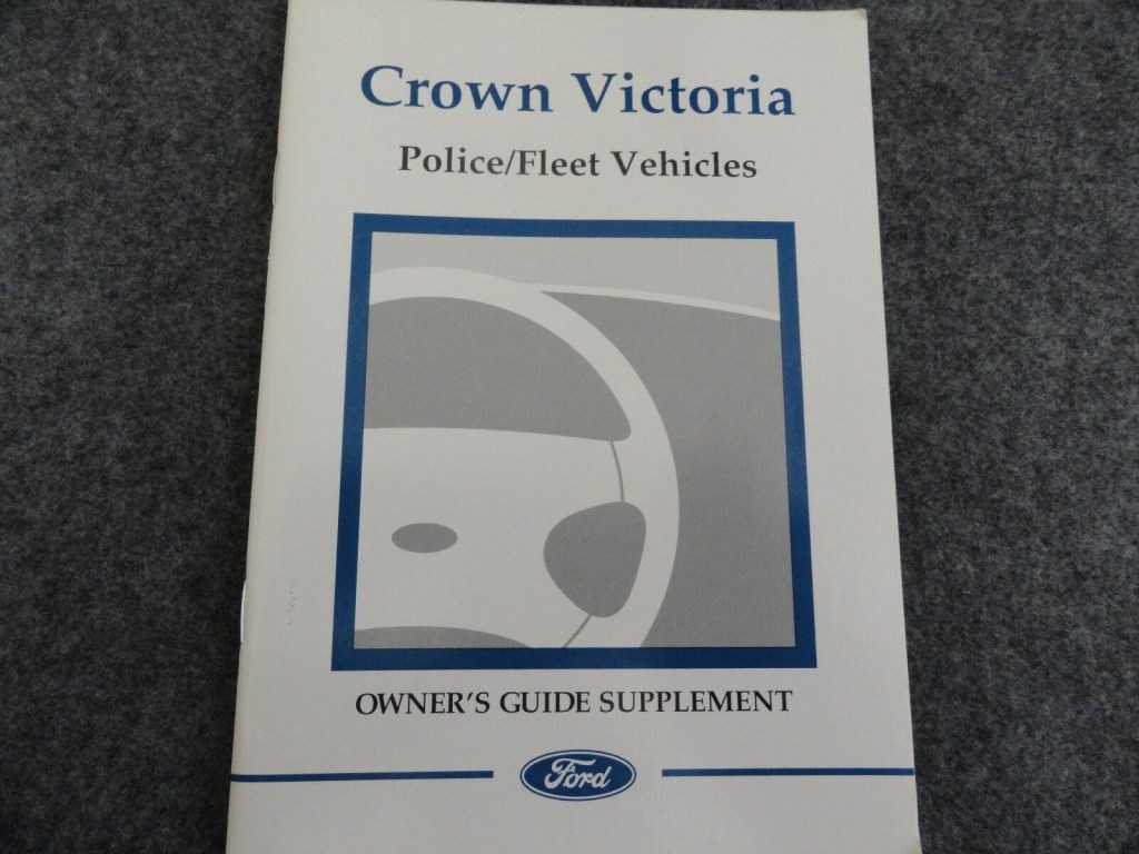Picture of: Ford Crown Victoria Police Owners Manual Supplement