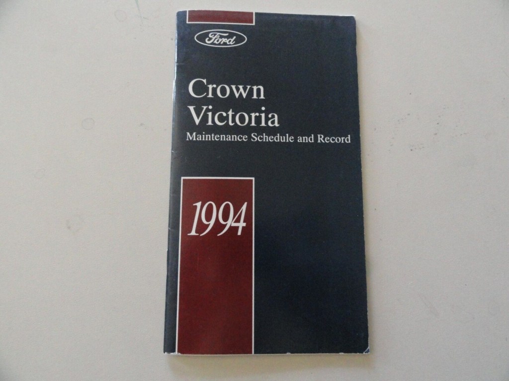 Picture of: Ford Crown Victoria Maintenance Schedule Owners Manual Supplement
