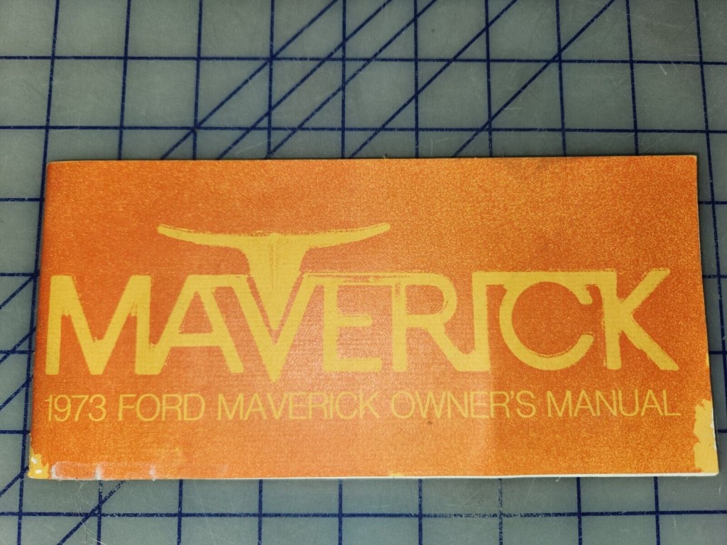 Picture of: Ford Maverick Owners Manual Original