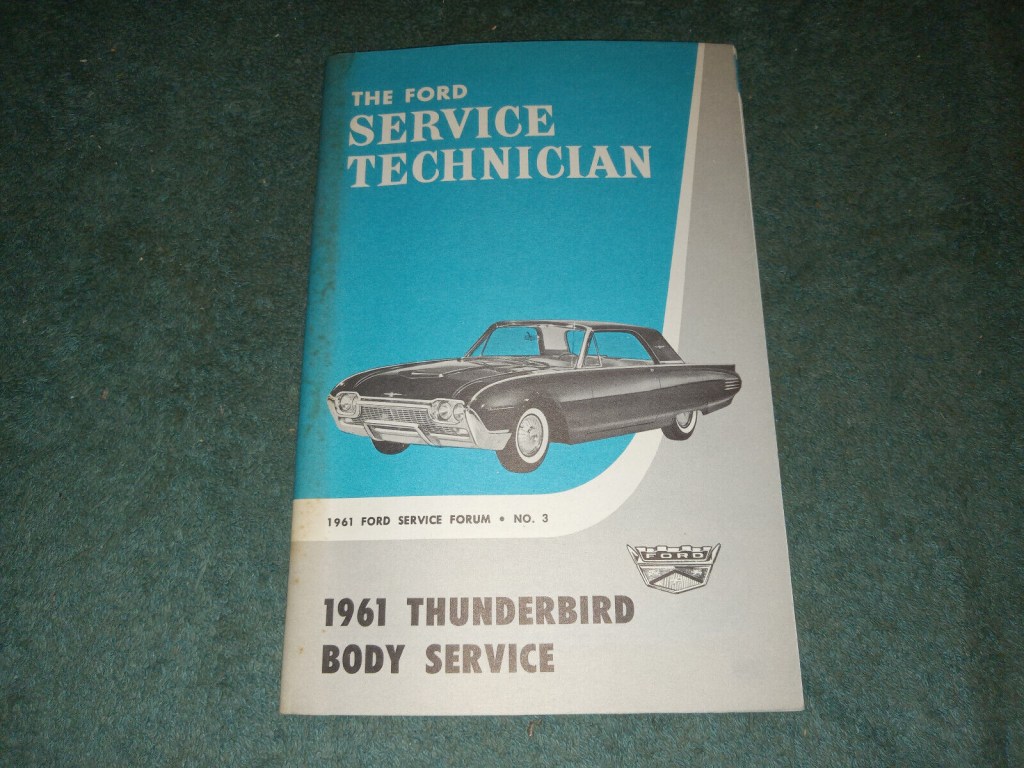 Picture of: FORD THUNDERBIRD BODY SHOP MANUAL / BOOKLET / NICE ORIGINAL BOOK