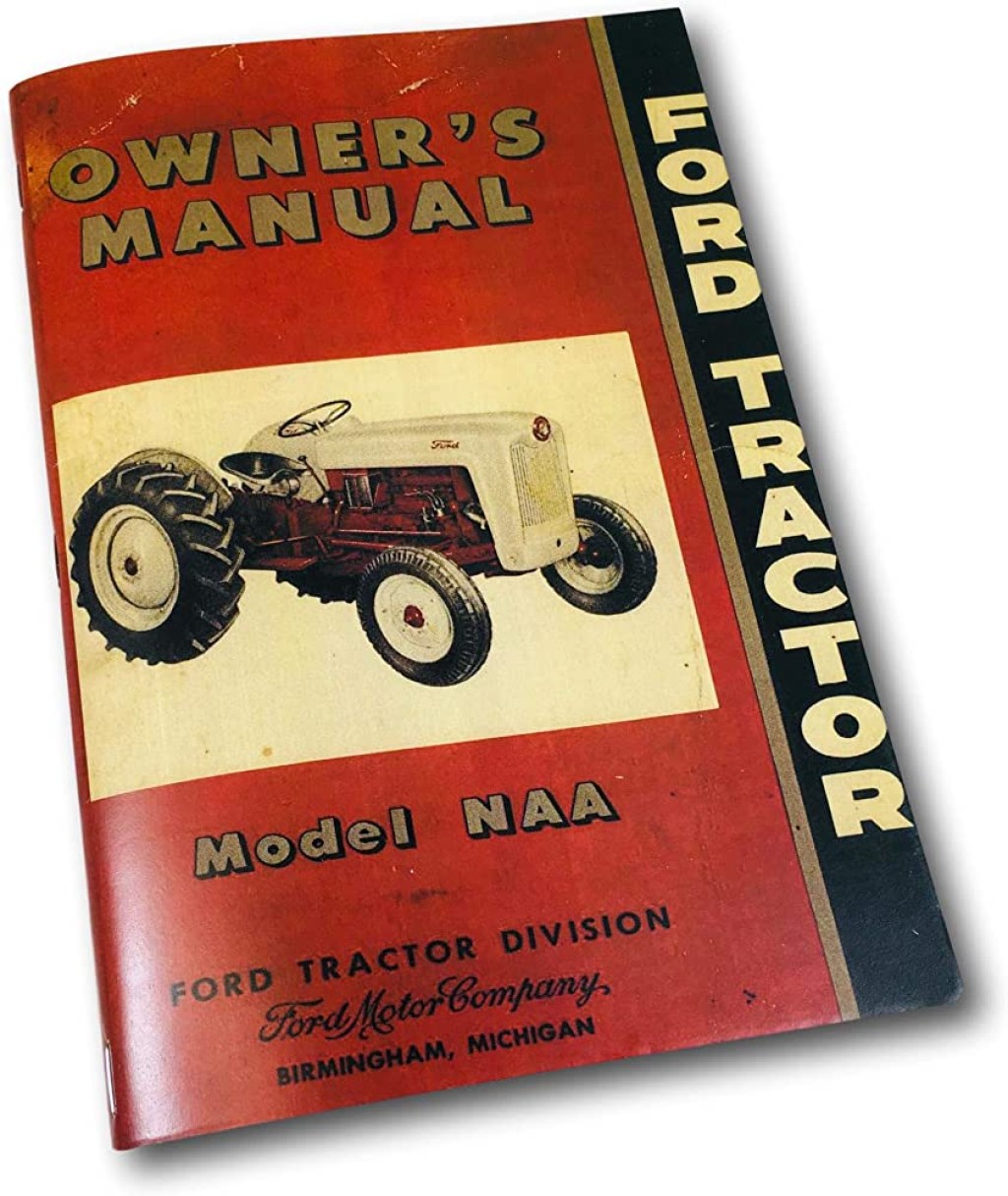 Picture of: FORD TRACTOR NAA Owners Manual Guide