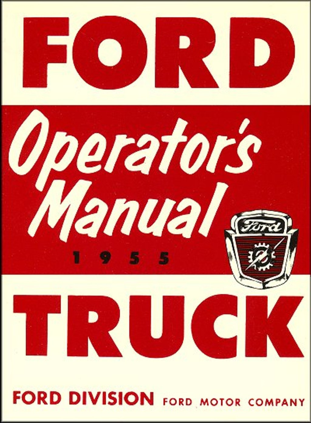 Picture of: Ford Triple Economy Truck Operator’s Manual – Part No